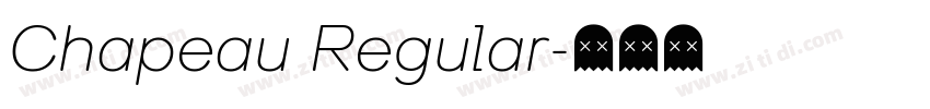 Chapeau Regular字体转换